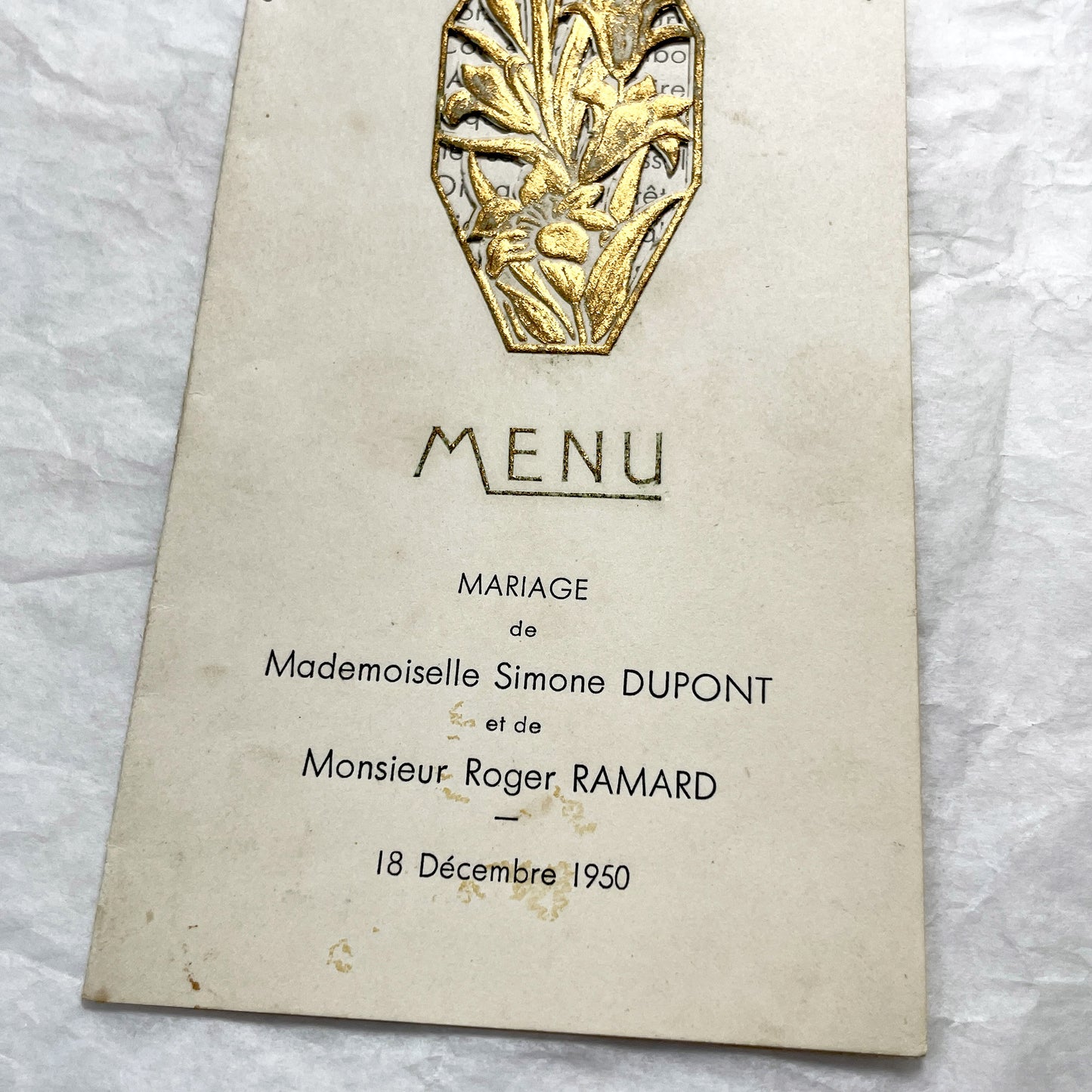 1950s - Vintage French Wedding Menu - Simone Dupont Roger Ramard Marriage Ephemera - December 1950 - Embossed Floral Design -