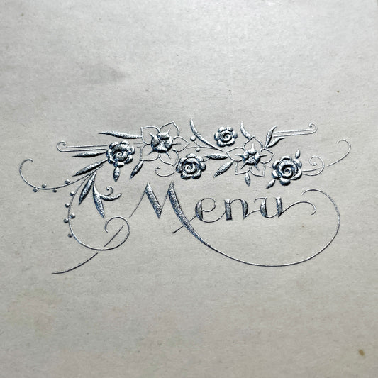 1950s - Vintage French Dinner Menu - Embossed Silver Foil Floral Design - Handwritten Gourmet Dining Card - Mid-Century Culinary Ephemera
