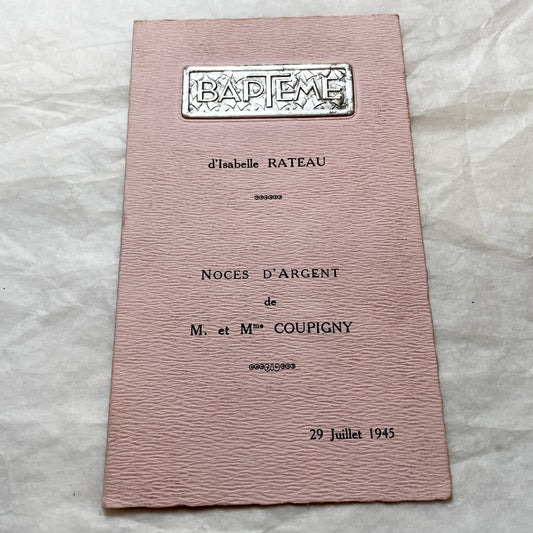 1940s - Rare French Double Celebration Menu - 1945 Baptism Silver Wedding Anniversary - Post WWII Rationing Collectible