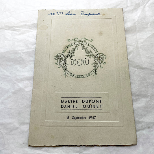 1940s - Vintage French Menu Card - Marthe and Daniel Wedding Reception Meal - September 8, 1947 - Antique Paper Ephemera Collectible