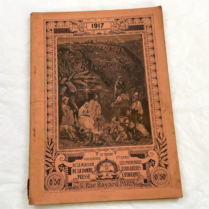 1910s - 1917 Almanac Pèlerin - Vintage French Catholic Publication - World War One Era History - Rare Collectible Booklet