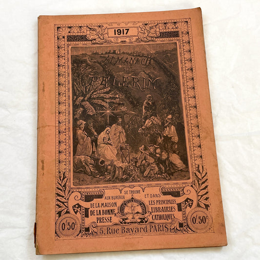 1910s - 1917 Almanac Pèlerin - Vintage French Catholic Publication - World War One Era History - Rare Collectible Booklet