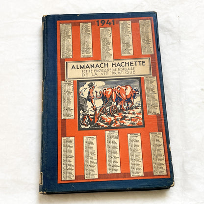 1940s – 300 Pages Almanach Hachette – Vintage French almanac – Wartime edition of the “Practical Life Encyclopedia”