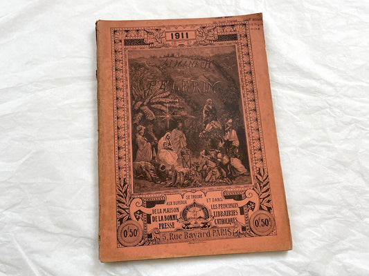 1910s - Vintage 1911 French Almanac - Le Pelerin Publication - Paris Floods 1910 - Joan Of Arc Illustrations - Catholic Press History