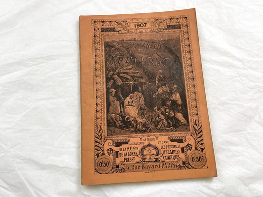 1900s - Vintage 1907 French Almanach Du Pelerin - Illustrated Catholic Historical Events Magazine - Palais De La Paix - Zouaves