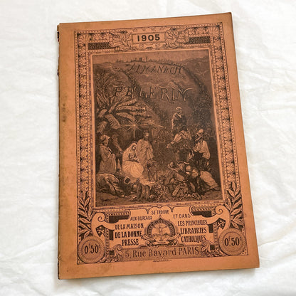 1900s - Antique French Religious Almanac Le Pelerin 1905 - Illustrated Catholic Publication - Vintage European Collectible Book from Paris.