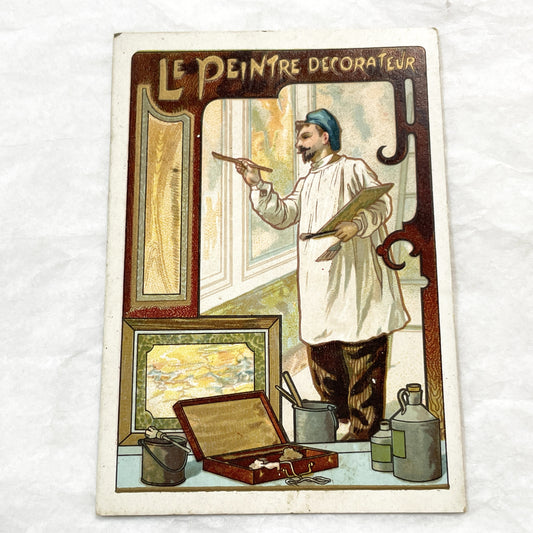 Late 19th - 2 French Advertising Chromolithograph Cards - Vintage Tradesmen Series - Le Peintre Décorateur - Le Teinturier