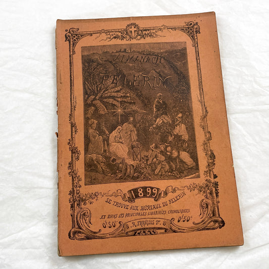 Late 19th - French Illustrated Catholic Almanac 1899 - Vintage Religious Historical Periodical - Art Nouveau Style Illustrations