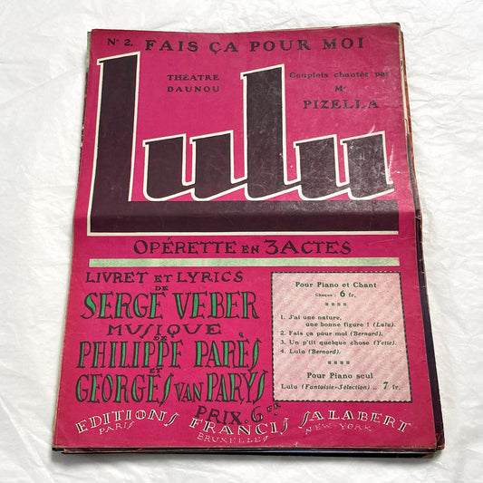 1920s - Vintage French Sheet Music - Lulu Operetta Score - Fais Ça Pour Moi - Serge Veber - Parès & Van Parys - Salabert - Piano & Voice