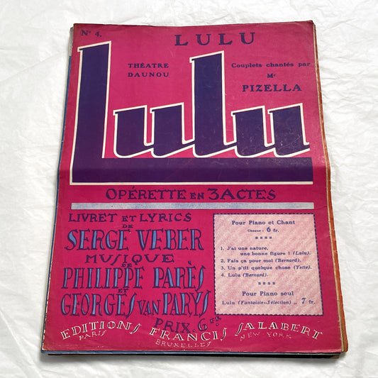 1920s - Vintage Sheet Music Score for 'Lulu' Operetta - Serge Veber - Philippe Parès - Georges Van Parys - Daunou Theatre - Paris