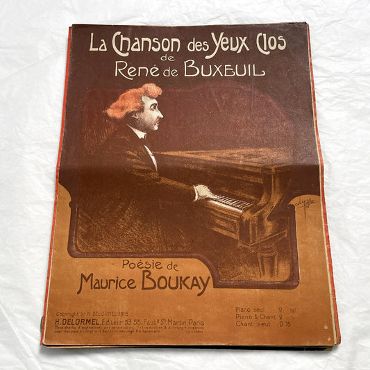 1910s - Antique French Sheet Music - La Chanson des Yeux Clos - René de Buxeuil Maurice Boukay - Piano Vocal Score - Vintage Songbook.
