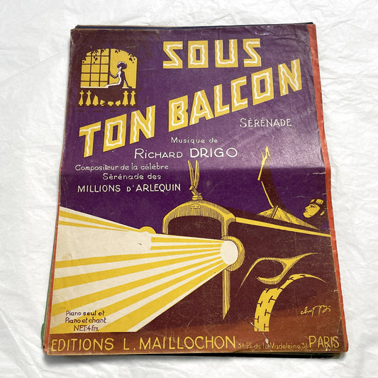 1920s - Vintage French Sheet Music Score for Richard Drigo's Sous Ton Balcon Serenade - Art Deco Cover - Piano & Voice Arrangement