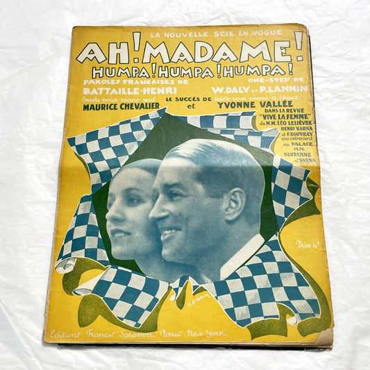 1920s - Vintage Sheet Music - Ah! Madame! Humpa! Humpa! Humpa! One-Step - Maurice Chevalier - Yvonne Vallée - Francis Salabert - French Pop