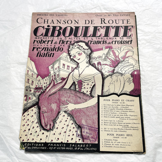 1920s - Vintage French Sheet Music - Chanson de Route - Ciboulette Operetta by Reynaldo Hahn - Éditions Salabert - Paris - Edmée Favart