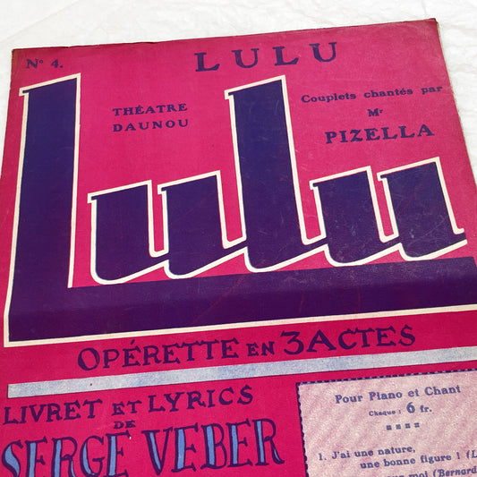1920s - Vintage Sheet Music Score for 'Lulu' Operetta - Serge Veber - Philippe Parès - Georges Van Parys - Daunou Theatre - Paris