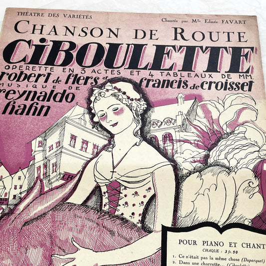 1920s - Vintage French Sheet Music - Chanson de Route - Ciboulette Operetta by Reynaldo Hahn - Éditions Salabert - Paris - Edmée Favart
