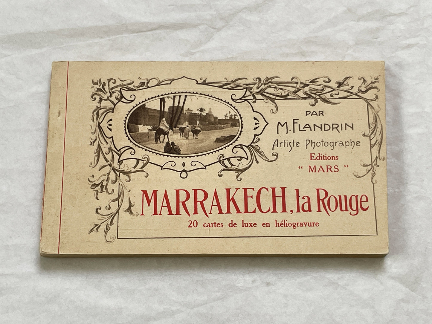 1920s - Marrakesh Heliogravure Postcard Booklet - Vintage Morocco Travel Souvenir - Photography - Historic African City Scapes and Culture