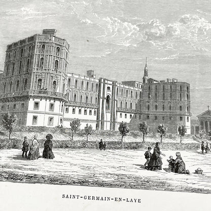 Late 19th - Saint-Germain-en-Laye Castle Engraving - Detailed Historic French Royal Residence - Landmark, Park Scene with Figures