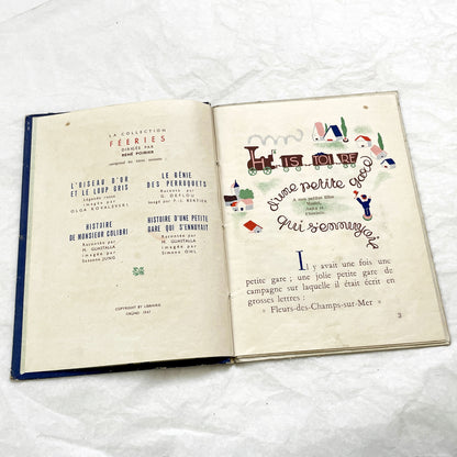 1940s - Histoire d'une Petite Gare qui s'ennuyait - Marcelle Quartalla - Vintage French Children's Illustrated Book - Simone Ohl - Gründ