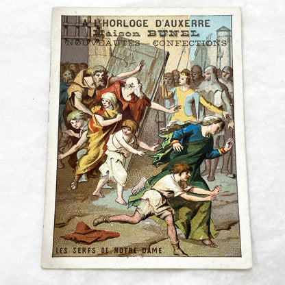 1900s - French Chromolithograph - Notre Dame Serfs Medieval Scene Trade Card - Auxerre Maison Bunel Advertisement