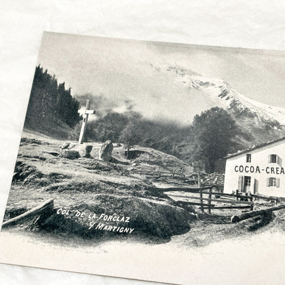 1900s - Vintage Postcard - Swiss Alps - Col de la Forclaz - Martigny - Kohler Cocoa Cream Building - Historic Travel Souvenir