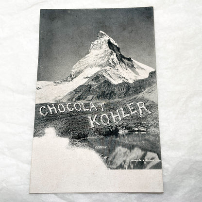 1900s - Vintage Postcard - Iconic Swiss Matterhorn Mountain - Chocolat Kohler Advertising - European Alps Scenery - Collectible Ephemera
