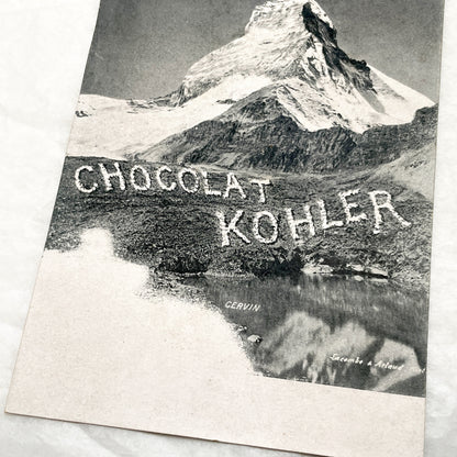 1900s - Vintage Postcard - Iconic Swiss Matterhorn Mountain - Chocolat Kohler Advertising - European Alps Scenery - Collectible Ephemera