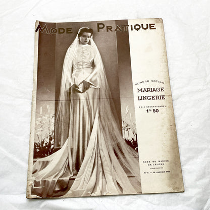 1930s - Vintage French Fashion Magazine - Mode Pratique - Special Bridal & Lingerie Edition - Wedding Dresses - Travel Wardrobe