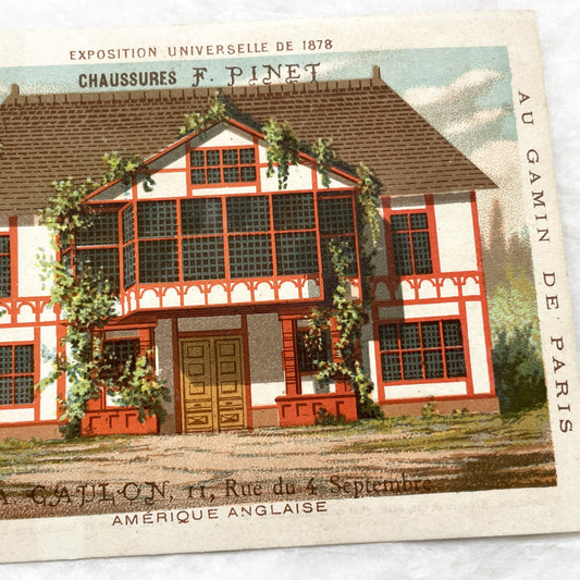 Late 19th - F. Pinet Chaussures Advertising Chromo - Paris Universal Exhibition - Vintage French Shoe Store Trade Card Art