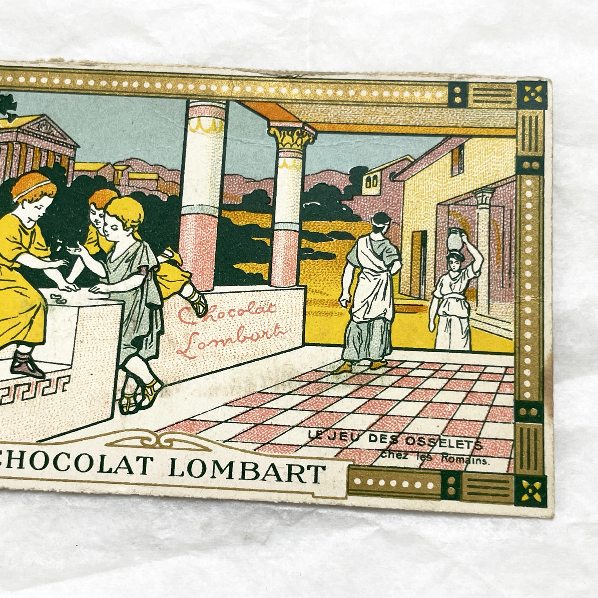 1900s - Vintage Chocolat Lombart Advertising Card - Ancient Roman Game Of Knucklebones - Antique French Chromo Card - Historical Scene
