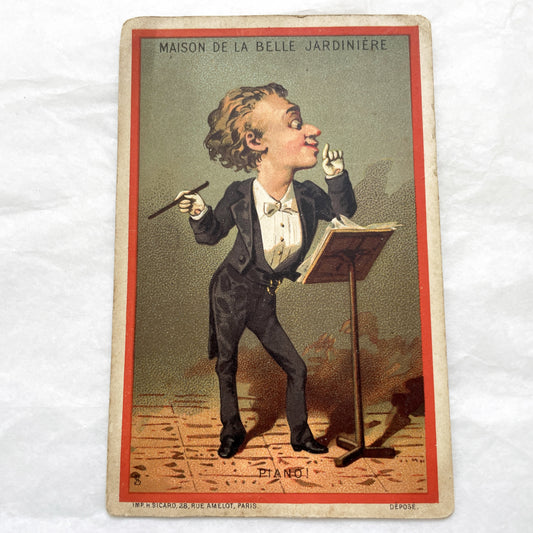 Late 19th Century - Parisian Advertising Chromo Card - Maison De La Belle Jardiniere - Music Conductor Caricature - Trade Card - Piano!