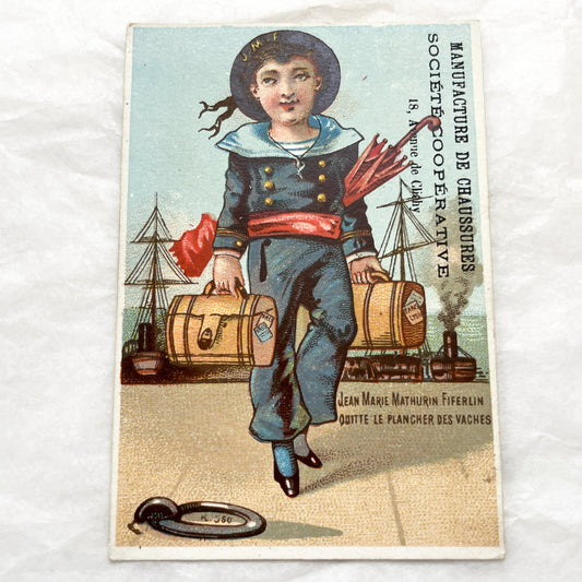Late 19th - French Advertising Chromo - Sailor Boy Leaving Farm Life for Paris Lyon - Vintage Shoe Manufacture Card - Collectible