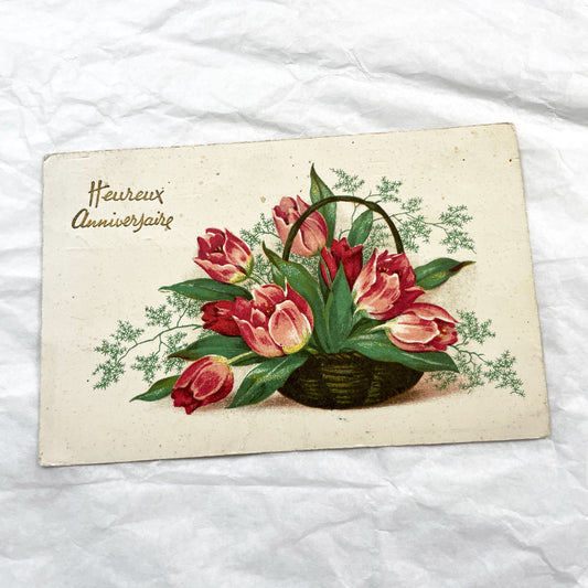 1950s - Vintage French Birthday Postcard - Antique Floral Tulips Basket - Art Nouveau Era Chromo-Lithograph - Heureux Anniversaire Card