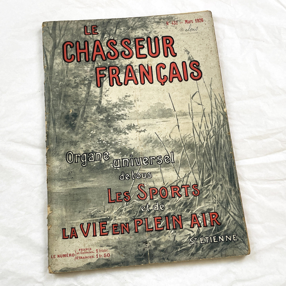 1920s – French Magazine - Le Chasseur Français - French vintage illustrated lifestyle & advertising publication