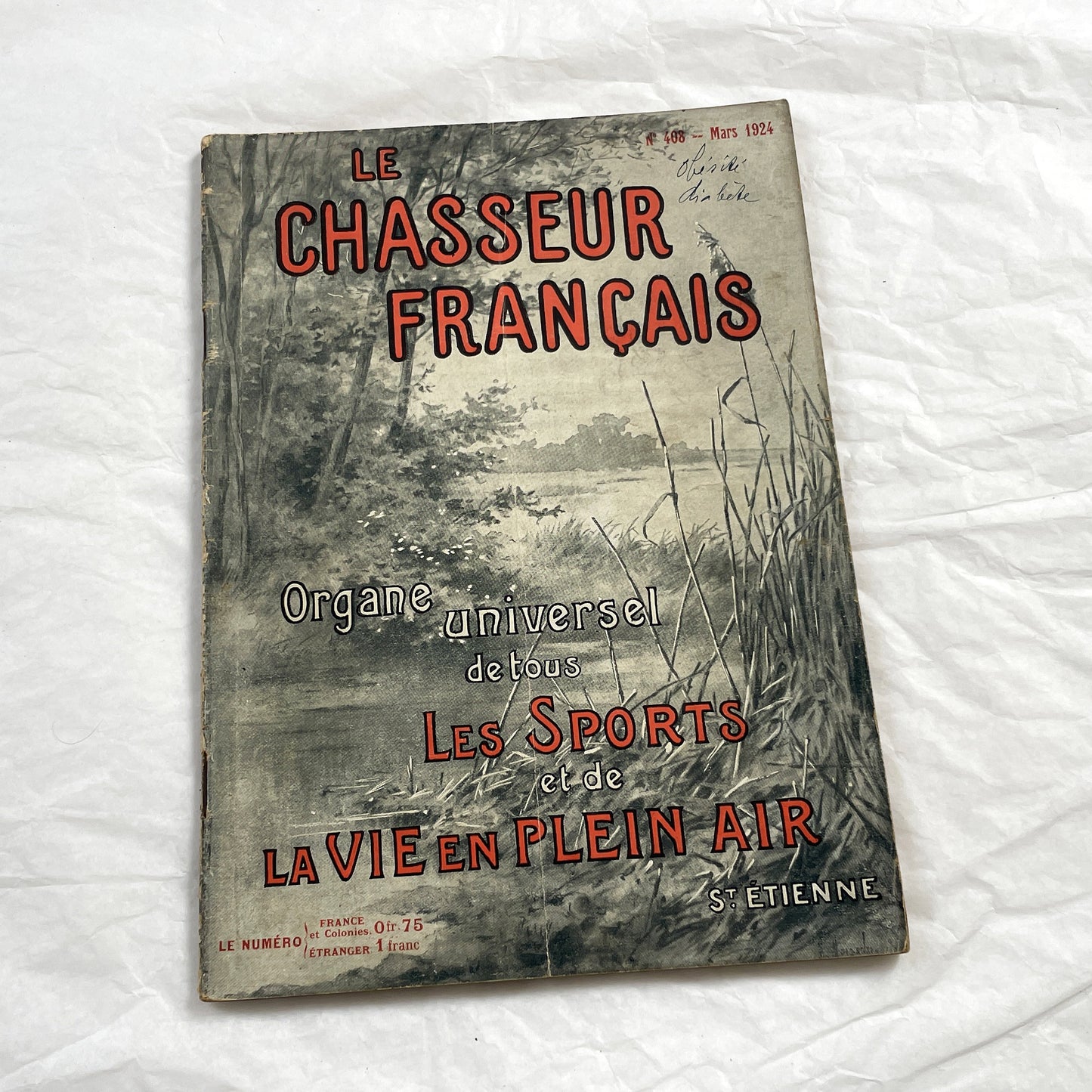 1920s – French Magazine - Le Chasseur Français - French vintage illustrated lifestyle & advertising publication