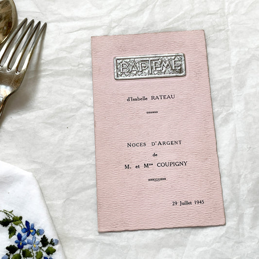 1940s - Rare French Double Celebration Menu - 1945 Baptism Silver Wedding Anniversary - Post WWII Rationing Collectible