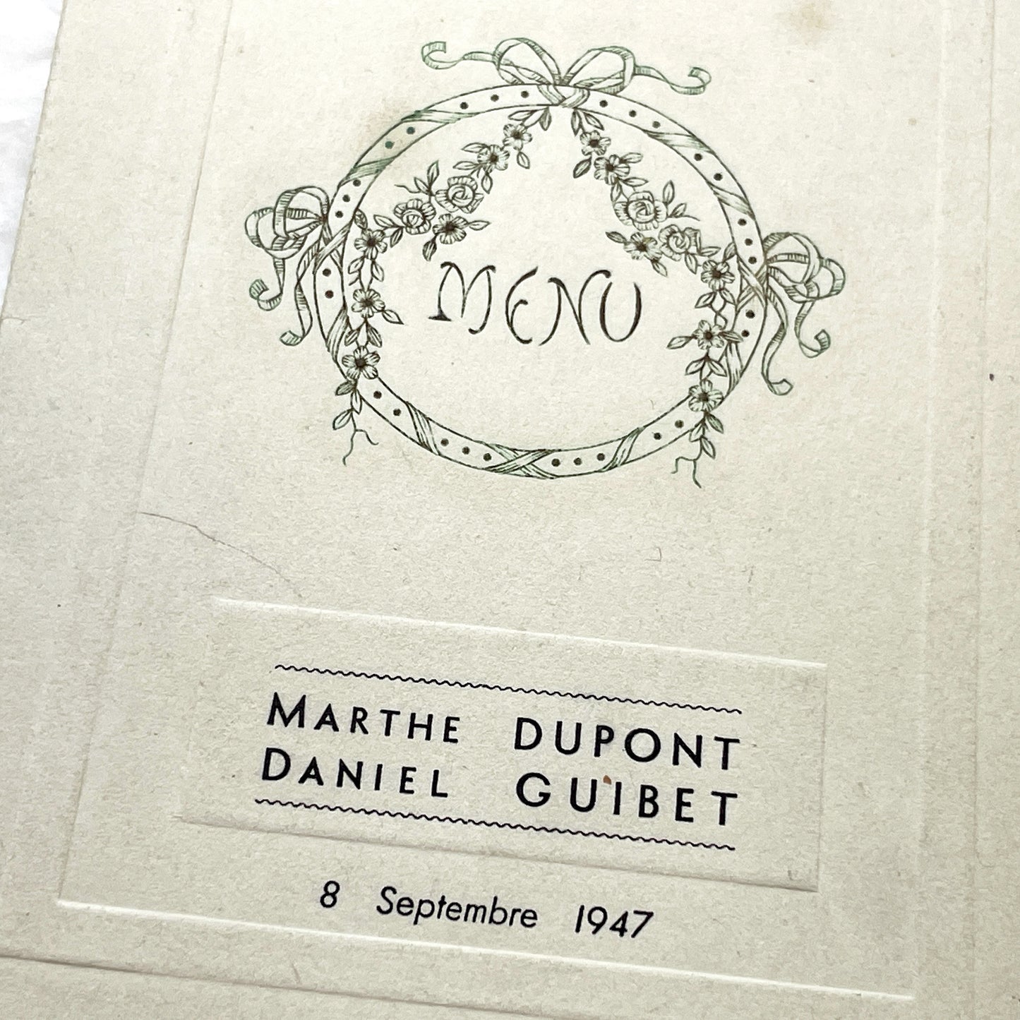 1940s - Vintage French Menu Card - Marthe and Daniel Wedding Reception Meal - September 8, 1947 - Antique Paper Ephemera Collectible