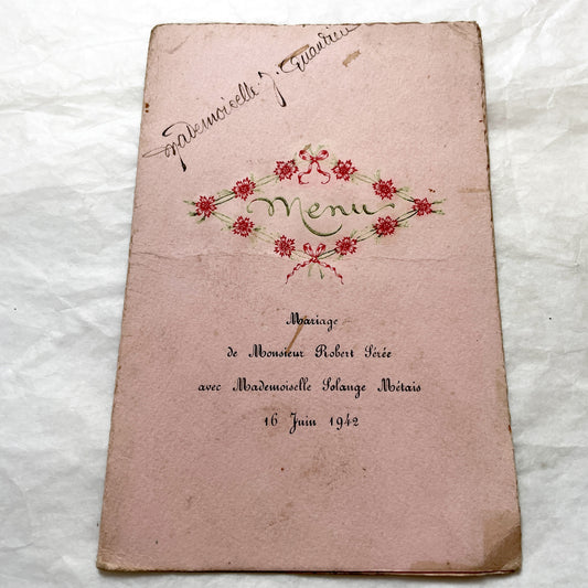 1940s - Vintage French Wedding Menu - 1942 Marriage Program - Historical Paper Ephemera - Robert and Solange Celebration Keepsake